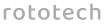 rototech